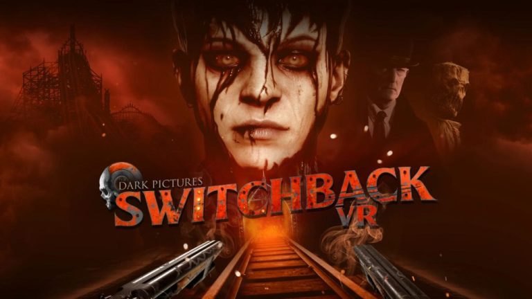 THE DARK PICTURES: SWITCBACK VR IS OUT NOW ON PLAYSTATION VR2
