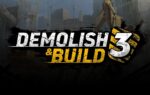 Demolish & Build 3