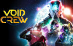 Void Crew 1.0 Officially Out Today
