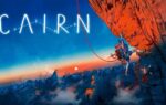 Cairn Overview Trailer Details Climbing, Survival Elements, Dynamic Weather, and More