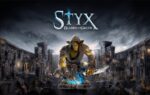 Styx: Blades of Greed Announced, Out This Fall