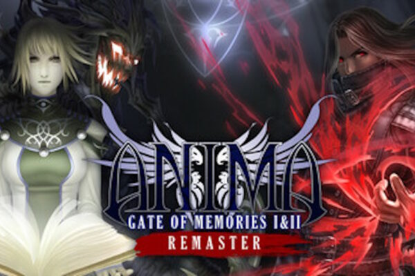 Anima Gate of Memories: I & II Remastered