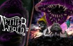 NetherWorld launches September 12th on PC and Switch