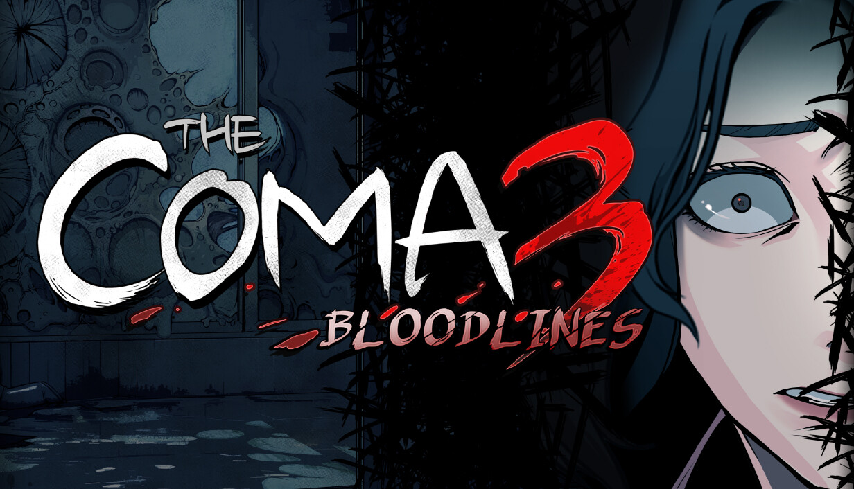 The Coma 3: Bloodlines Launching Next Year The Coma 3: Bloodlines Launching Next Year