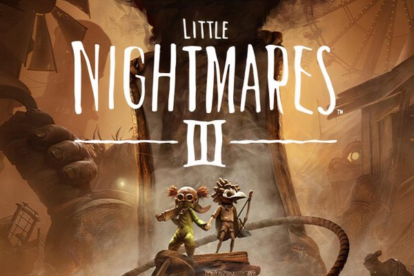 LITTLE NIGHTMARES III AVAILABLE NOW
