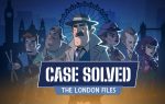 Case Solved: The London Files coming to Mobile and Consoles in 2026