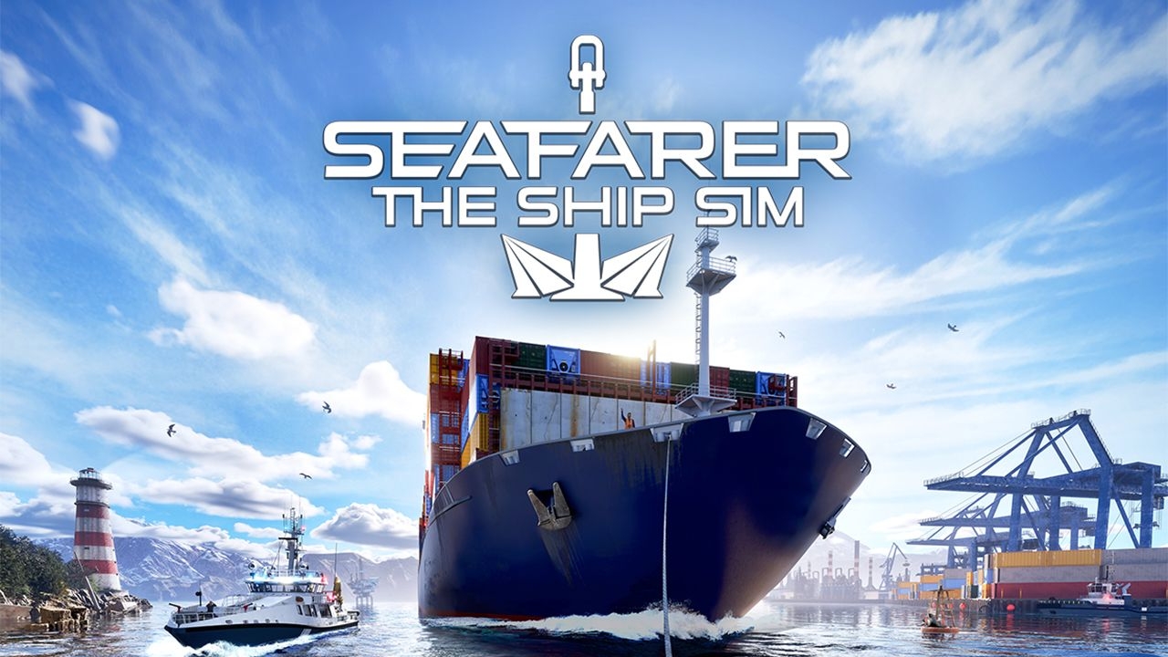 Seafarer: The Ship Sim comes to consoles Sep 24th